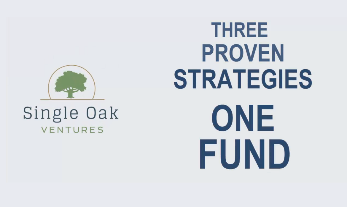 Single Oak Ventures Overview Video
